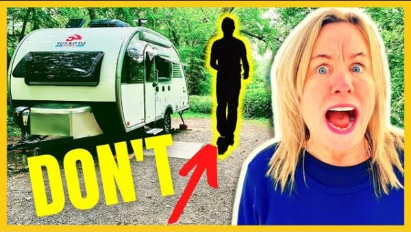 Don’t be a Campground MORAN! 6 Unwritten Rules of RV Camping Etiquette