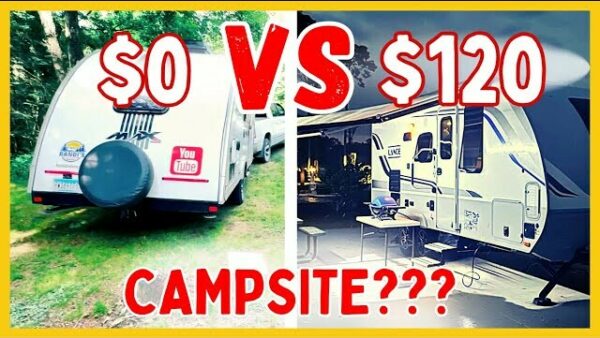 A Free VS a VERY EXPENSIVE Campsite? [PROS & CONS!]