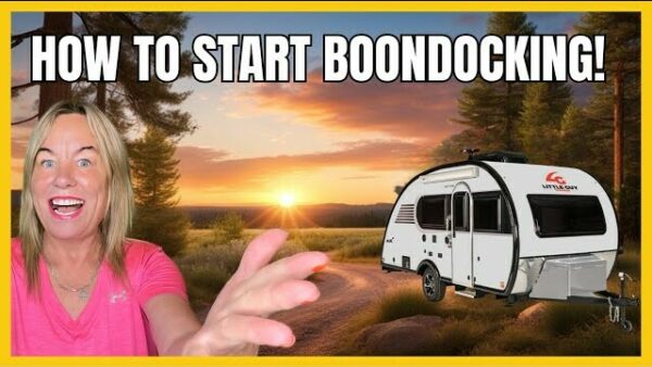 The Ultimate Guide to Boondocking 101: Embracing the Call of the Wild