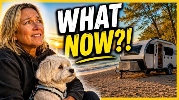 RV Camping By Myself with Unexpected Problems